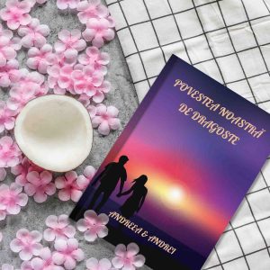 Povestea noastra de dragoste - carte personalizata cadou pentru iubit